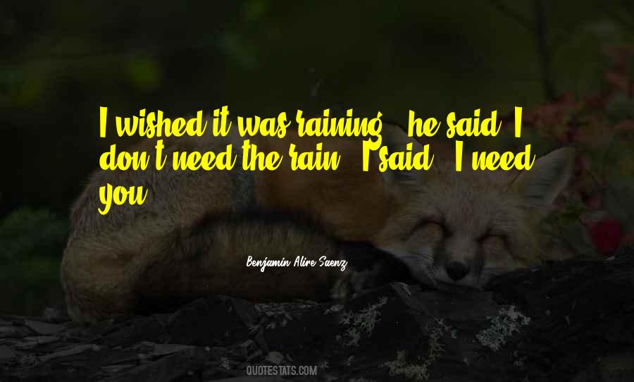 I Just Love Rain Quotes #16069