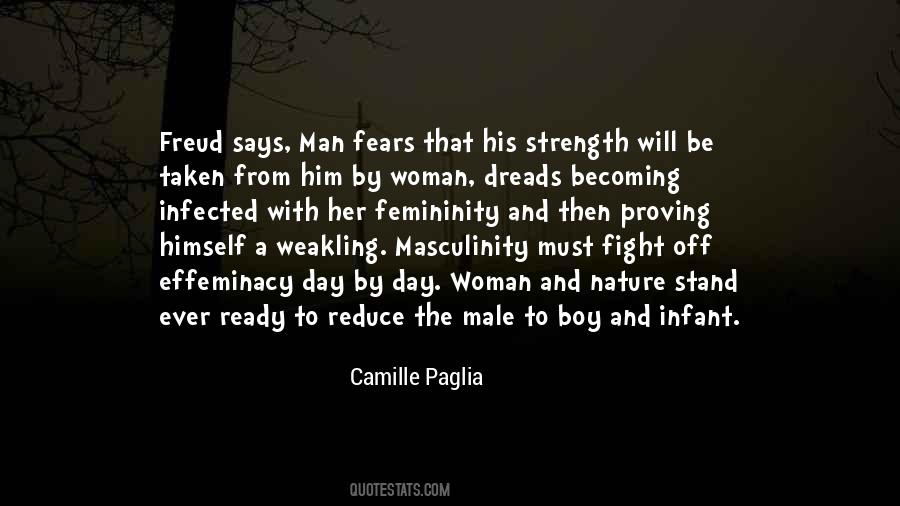 Quotes About Femininity And Masculinity #969247
