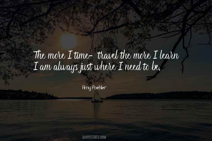 I Just Need More Time Quotes #1840617