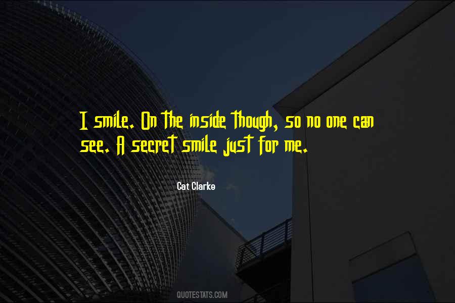 I Just Smile Quotes #202764