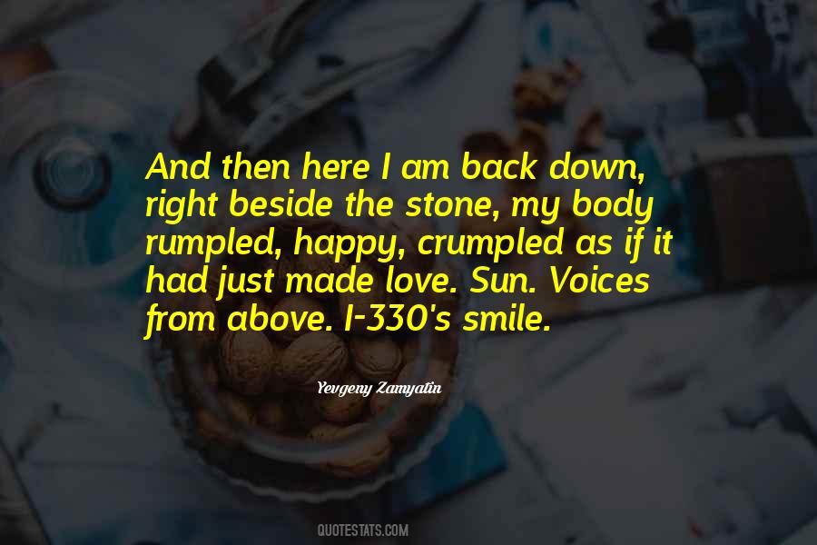 I Just Smile Quotes #371422