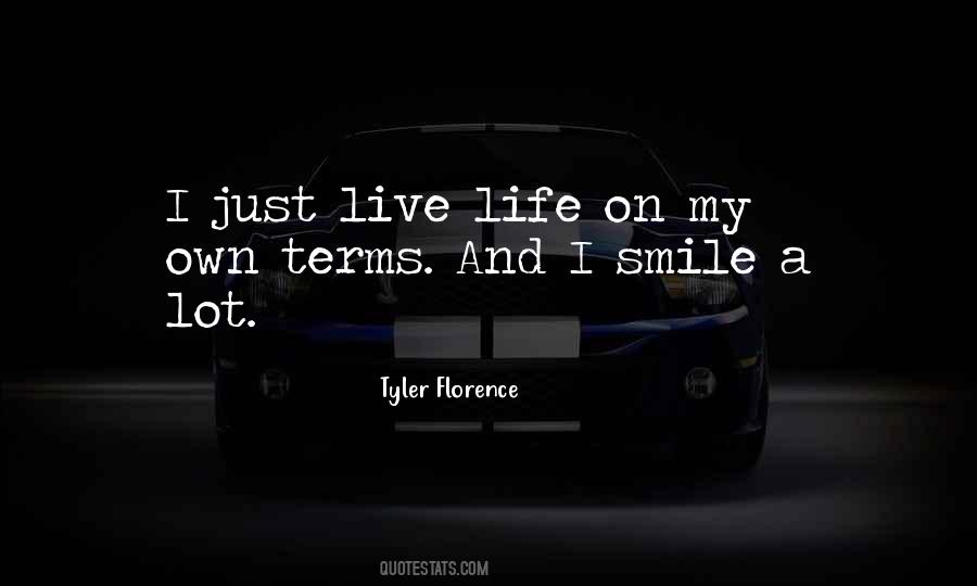 I Just Smile Quotes #379257