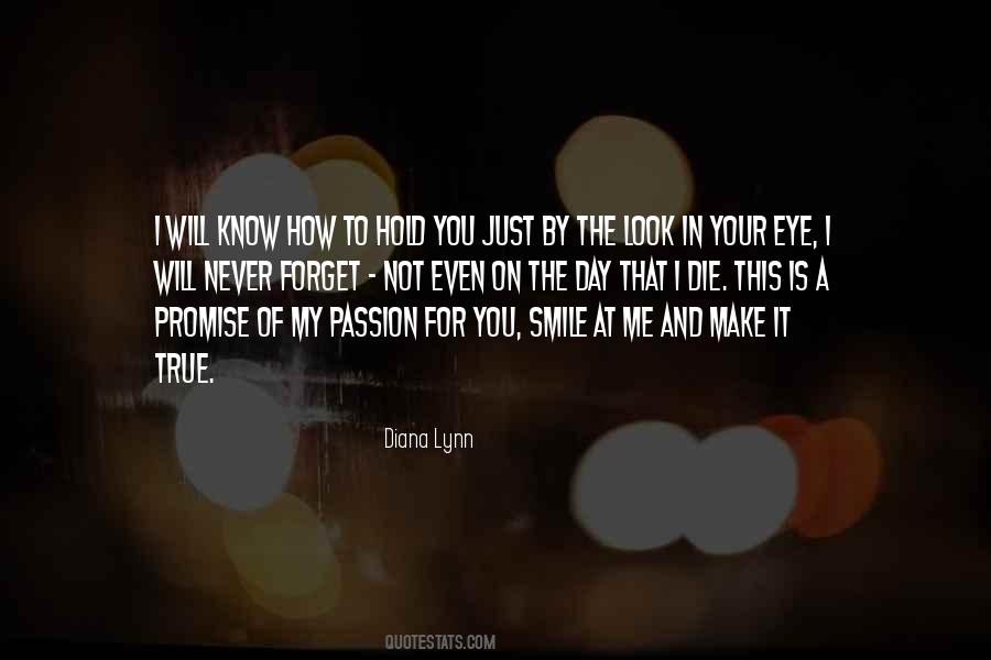 I Just Smile Quotes #380703