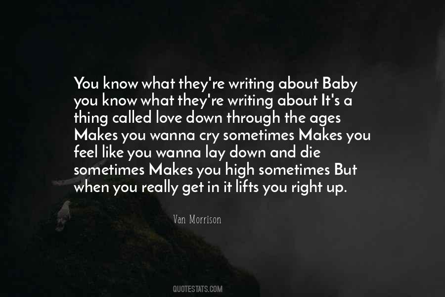 I Just Wanna Get High Quotes #1537612