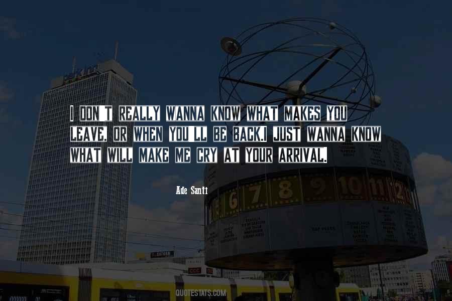 I Just Wanna Quotes #1587604