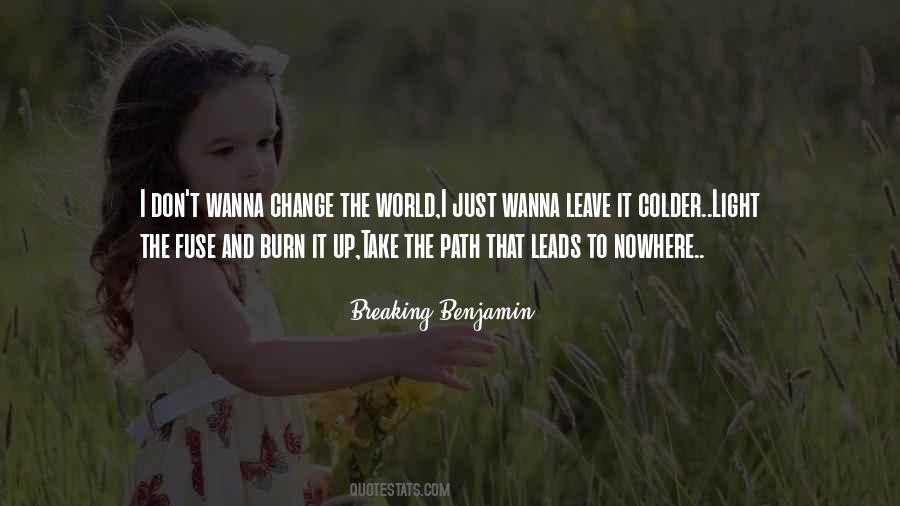 I Just Wanna Quotes #1595690