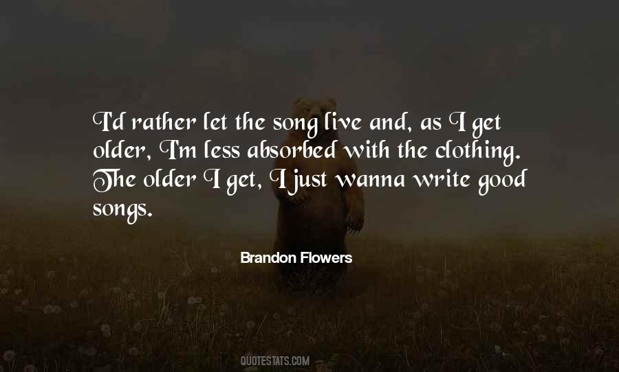 I Just Wanna Quotes #1832050