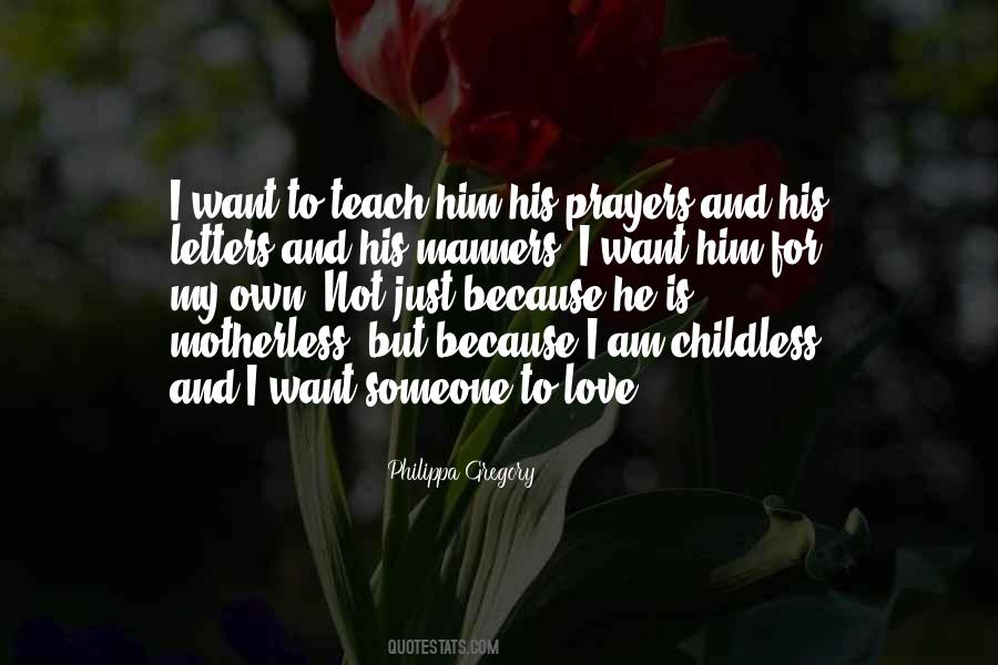 I Just Want Love Quotes #171701