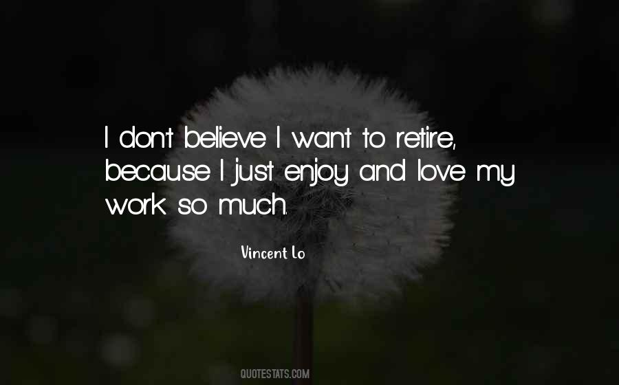 I Just Want Love Quotes #265195
