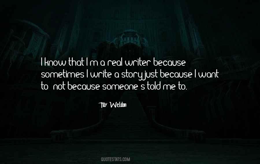 I Just Want Someone To Quotes #244721