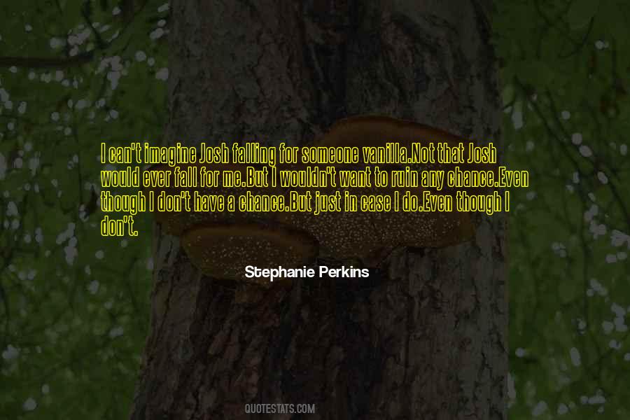 I Just Want Someone To Quotes #377130