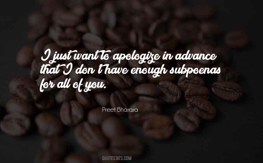 I Just Want To Apologize Quotes #390094