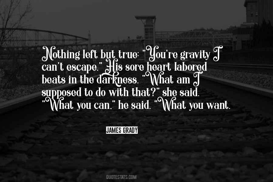 I Just Want To Escape Quotes #20424