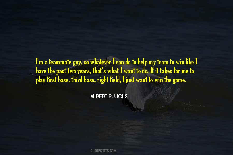 I Just Want To Help Quotes #1574654
