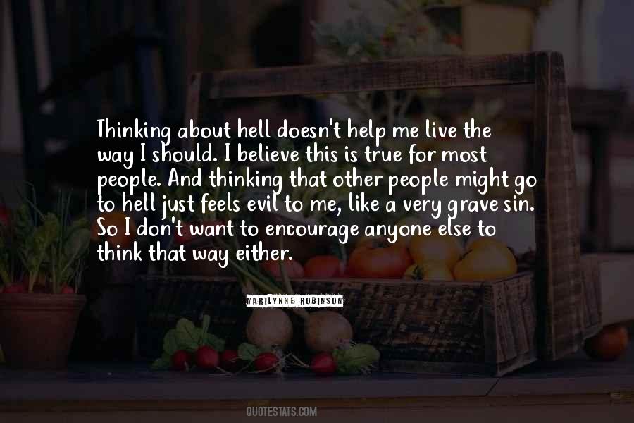 I Just Want To Help Quotes #1722743