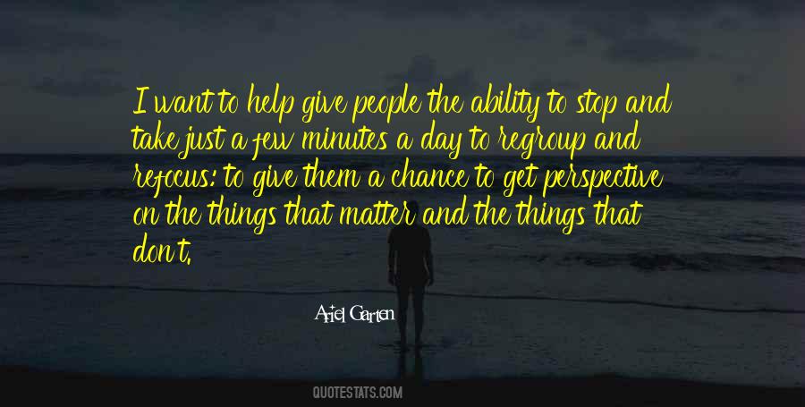I Just Want To Help Quotes #548022