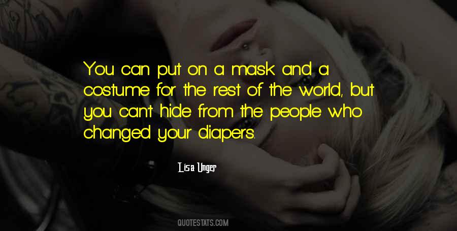 I Just Want To Hide From The World Quotes #271184