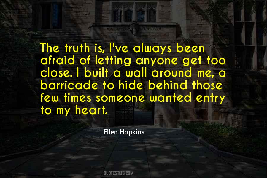 I Just Want To Hide Quotes #24287