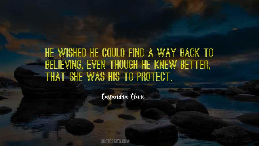 I Just Want To Protect You Quotes #16397