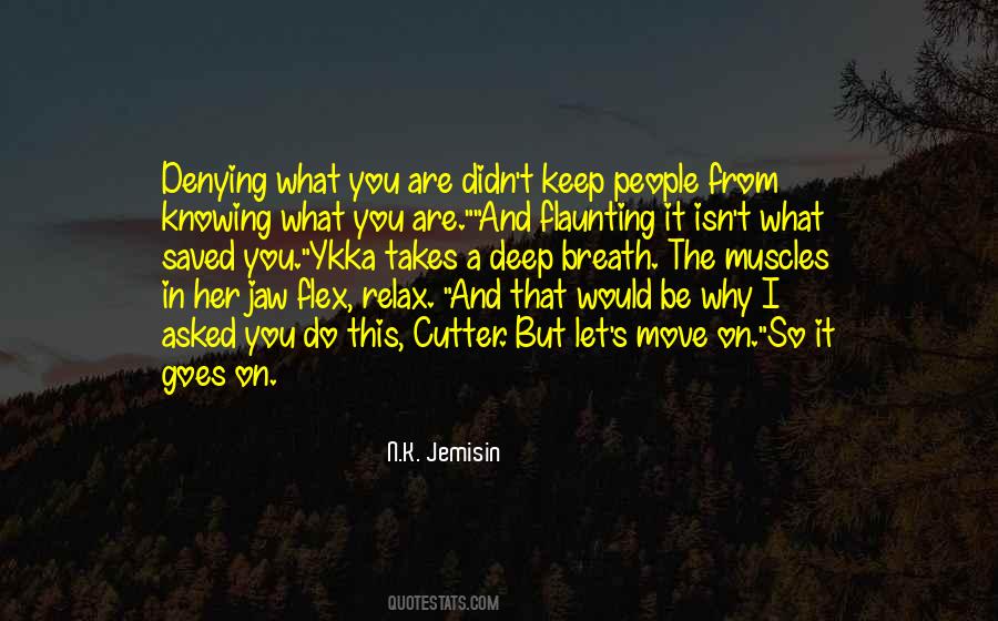 I Just Want To Relax Quotes #23196