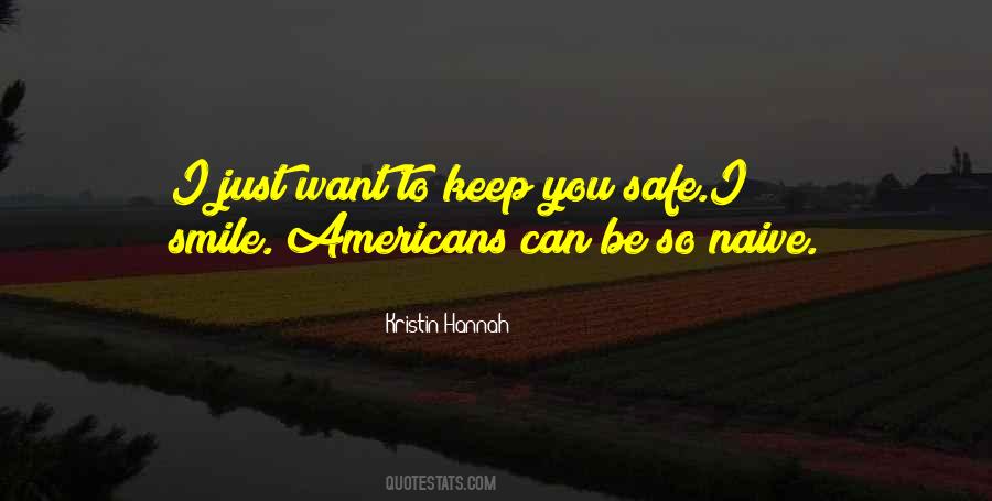 I Just Want To Smile Quotes #1073019