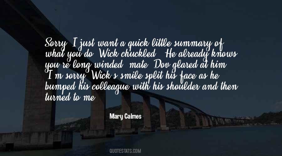 I Just Want To Smile Quotes #11684