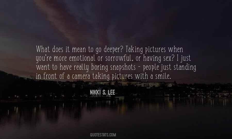 I Just Want To Smile Quotes #1717472