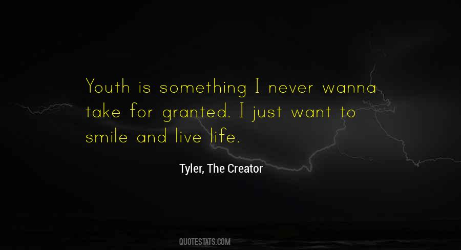 I Just Want To Smile Quotes #500893