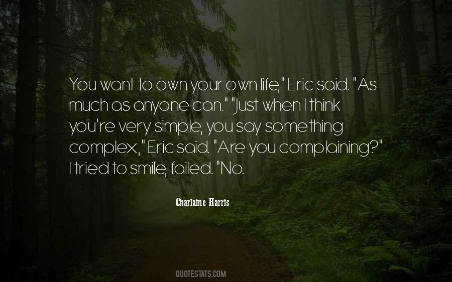 I Just Want To Smile Quotes #636442