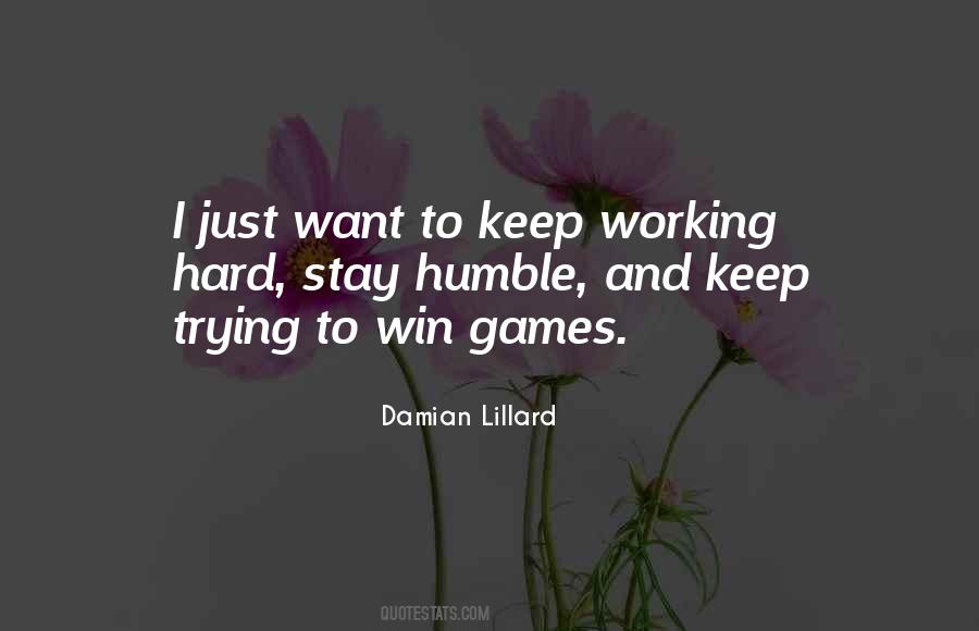 I Just Want To Win Quotes #1170095