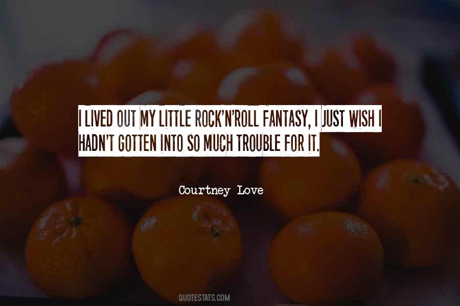 I Just Wish Quotes #1126300