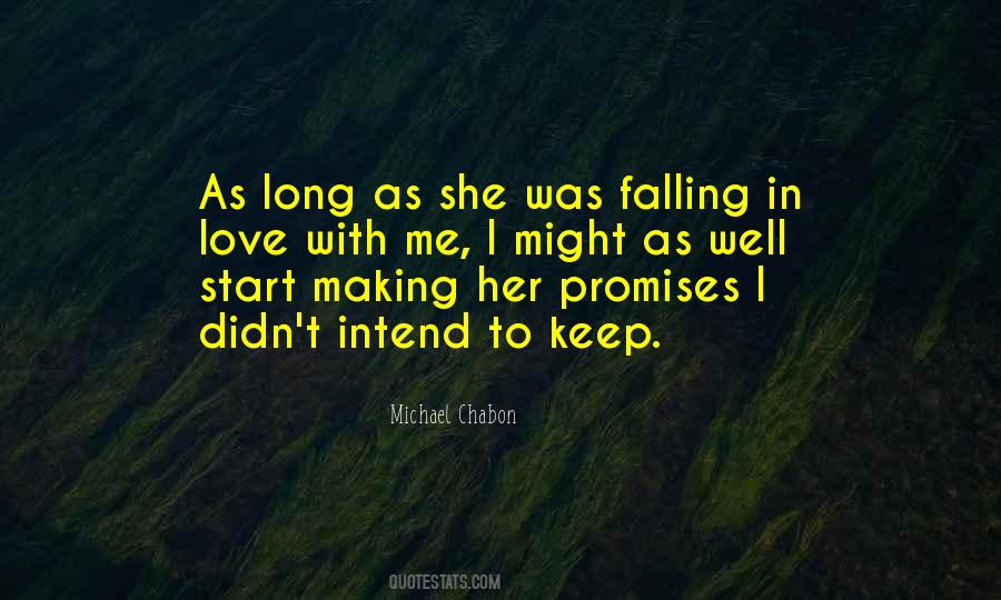 I Keep Falling Quotes #313752