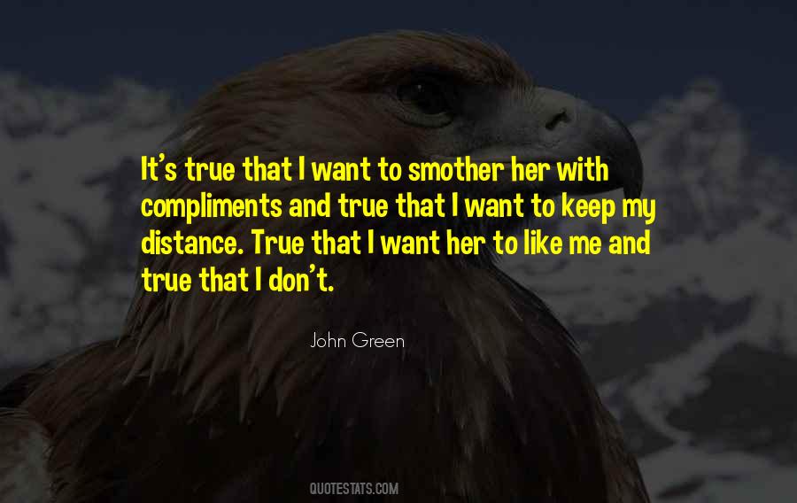 I Keep My Distance Quotes #1732832