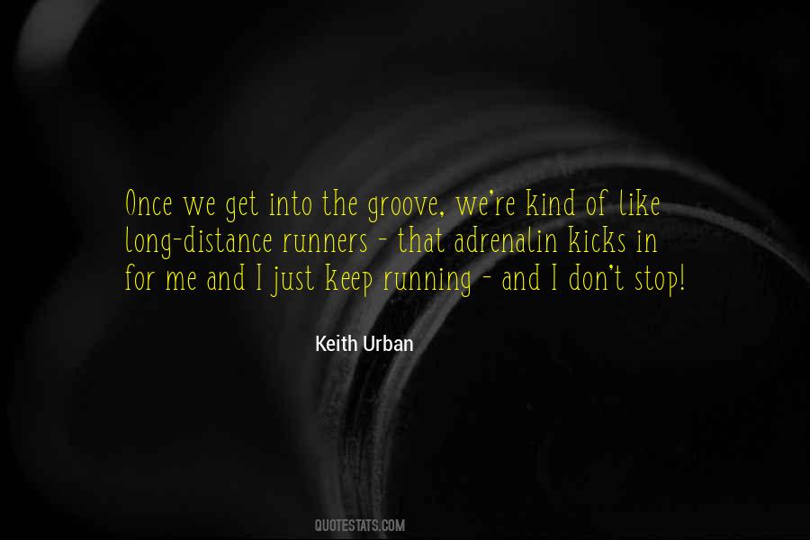 I Keep My Distance Quotes #570426