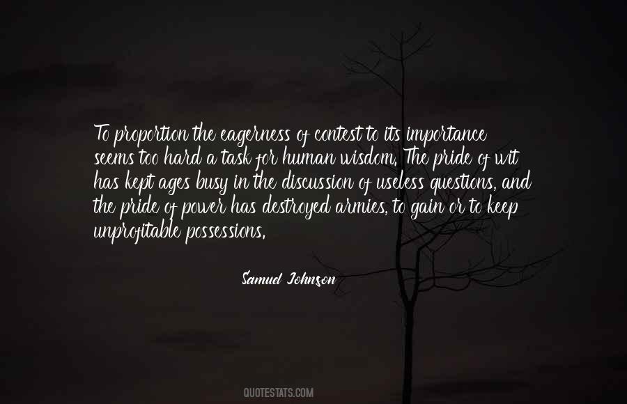 I Keep Myself Busy Quotes #287798