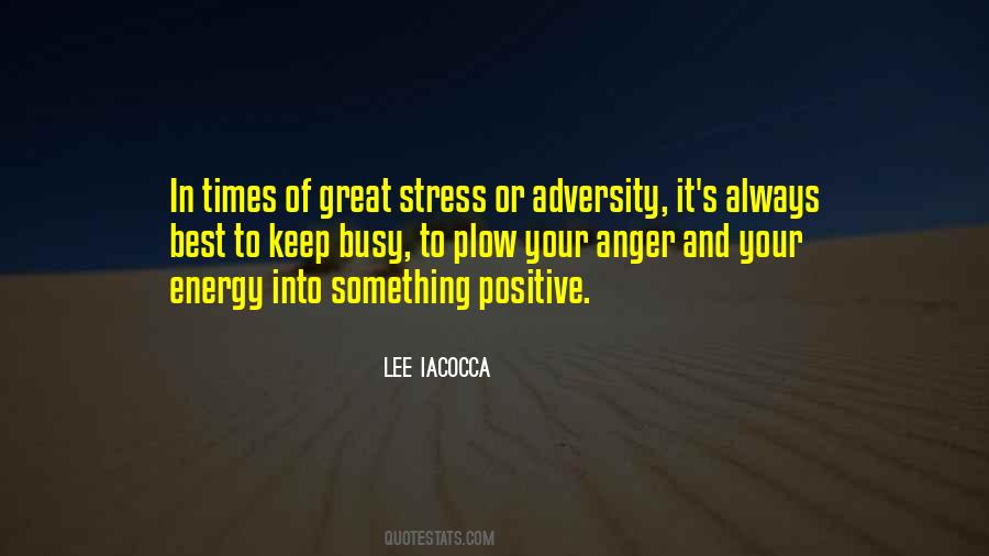 I Keep Myself Busy Quotes #440523