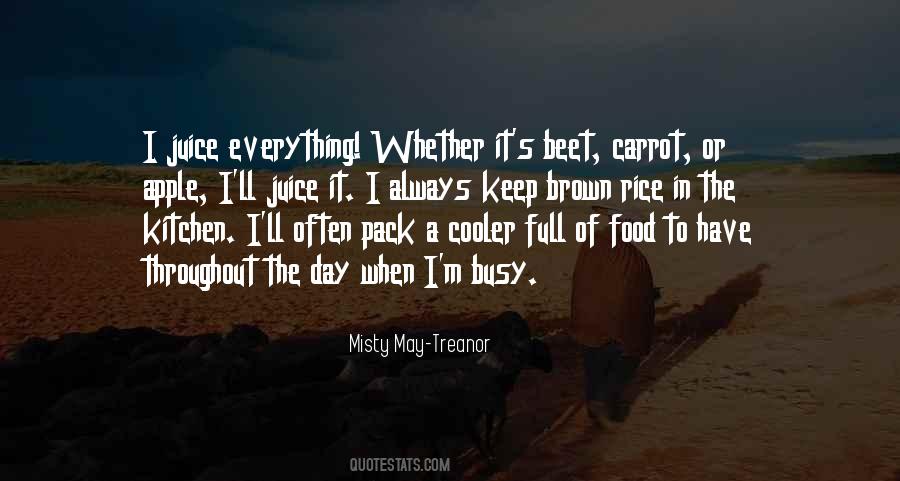 I Keep Myself Busy Quotes #476318