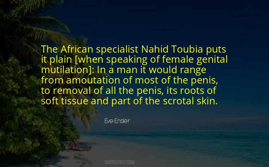 Quotes About Female Genital Mutilation #1685131