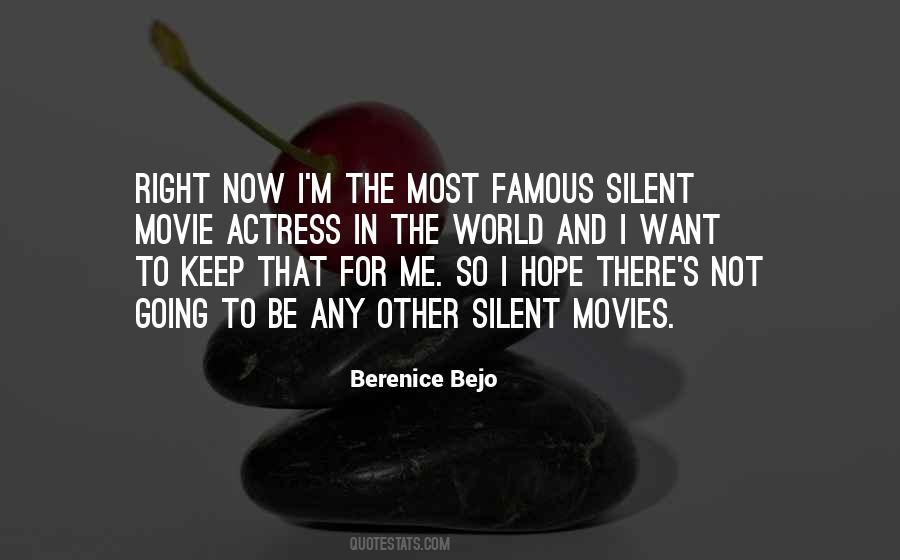 I Keep Silent Quotes #1016901