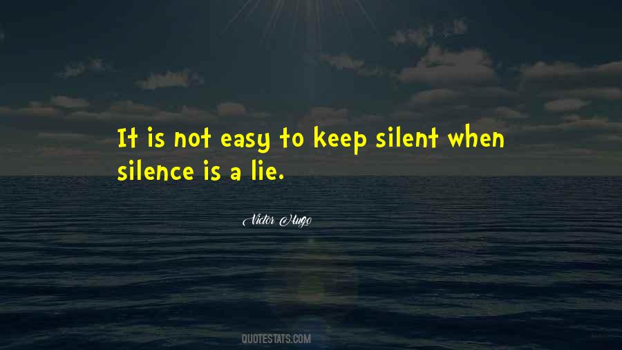 I Keep Silent Quotes #1173814