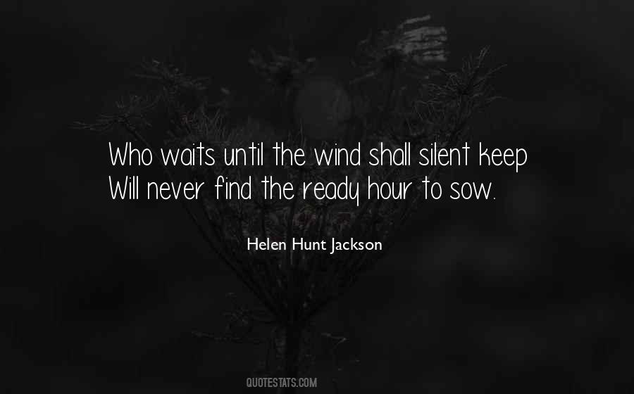 I Keep Silent Quotes #232637