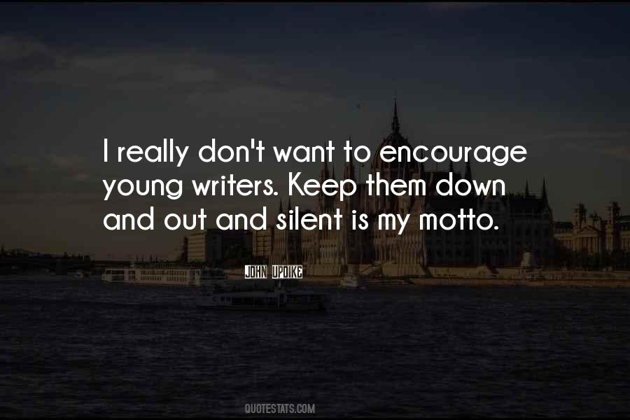 I Keep Silent Quotes #250697