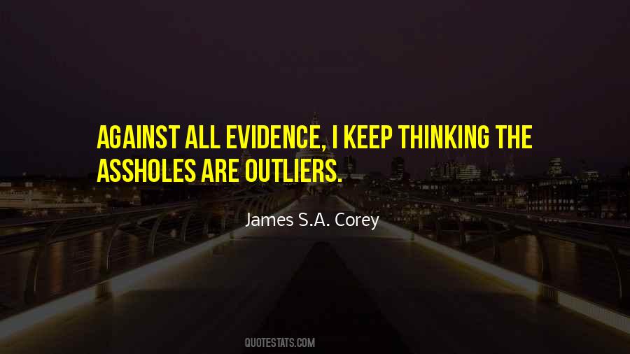 I Keep Thinking Quotes #1644494