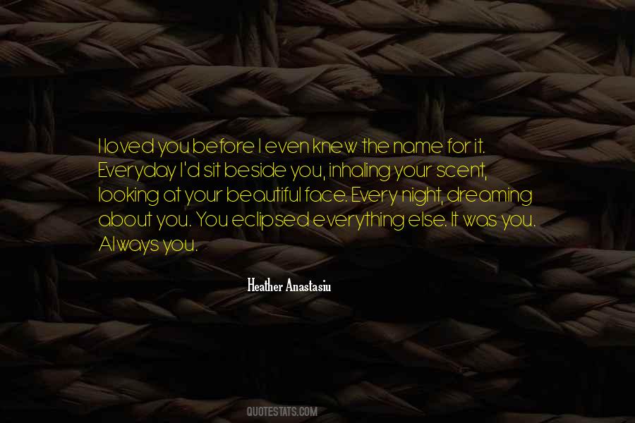 I Knew I Loved You Quotes #1468132