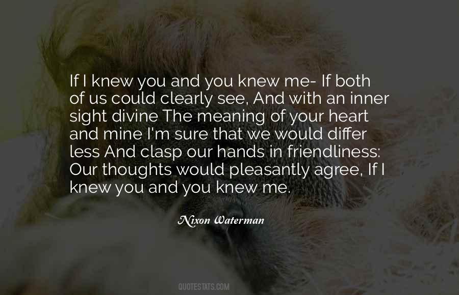 I Knew You Quotes #1212000