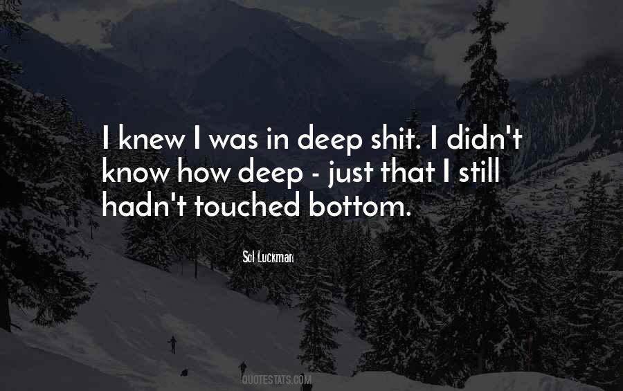 I Knew You Were Trouble Quotes #1465004