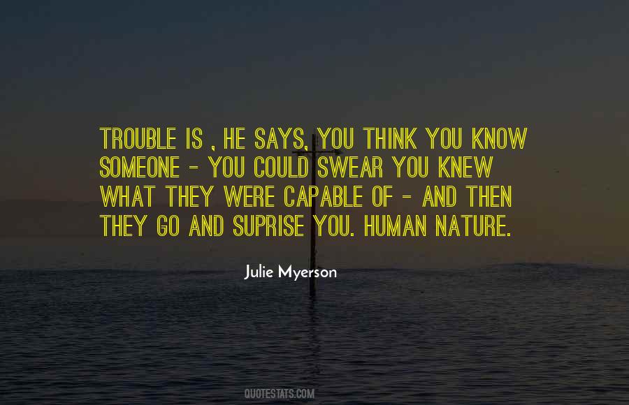 I Knew You Were Trouble Quotes #965723