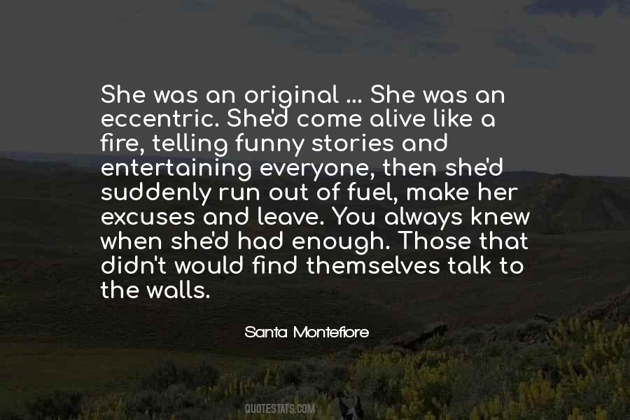 I Knew You'd Leave Quotes #286941