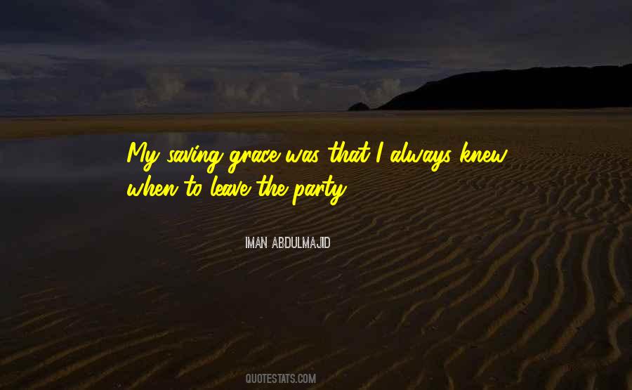 I Knew You'd Leave Quotes #482178