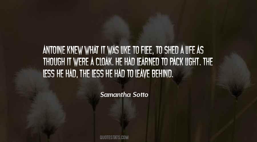I Knew You'd Leave Quotes #519815